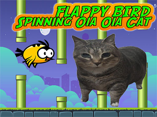 Flappy Bird Spinning oia oia Cat